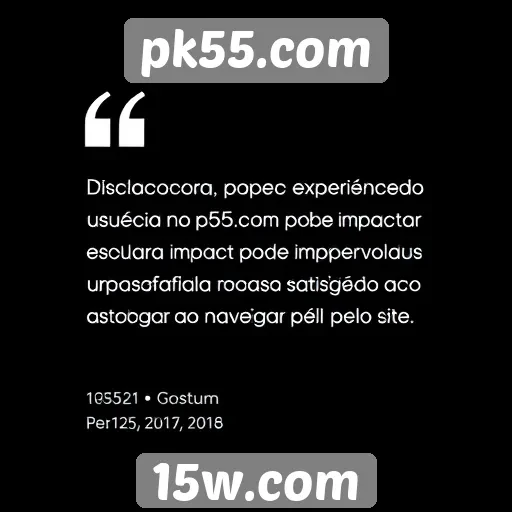 Avaliação da experiência do usuário no site pk55